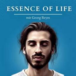 Essence of Life Podcast artwork