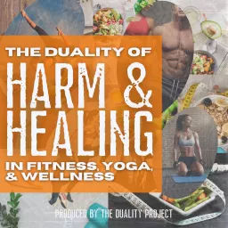 the Duality of Harm & Healing