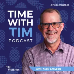 Time with Tim Fletcher Podcast artwork