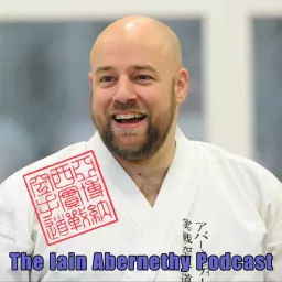 Iain Abernethy - The Practical Application Of Karate Podcast artwork