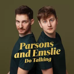 Parsons & Emslie Do Talking