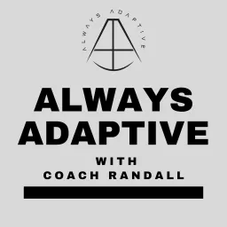 Always Adaptive Podcast artwork