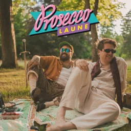 Proseccolaune Podcast artwork