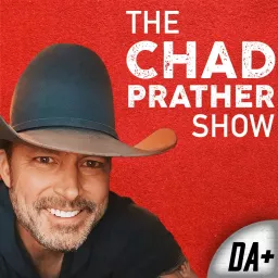 The Chad Prather Show Podcast artwork