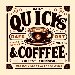 Quick Quips & Coffee