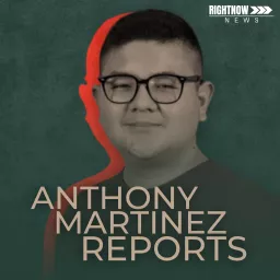 Anthony Martinez Reports | RightNow News