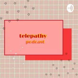 telepathy podcast