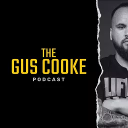 The Gus Cooke Podcast