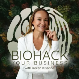 Biohack Your Business Podcast artwork