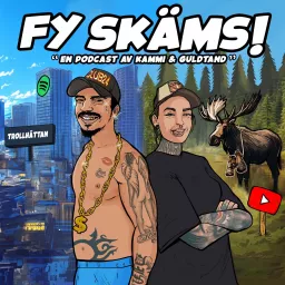 FY SKÄMS