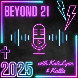 Beyond 21