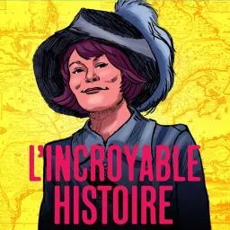 L'incroyable histoire