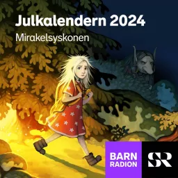 Julkalendern 2024: Mirakelsyskonen