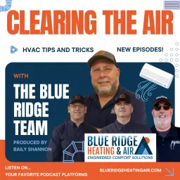 Clearing the Air: HVAC Tips & Tricks with Blue Ridge Heating and Air