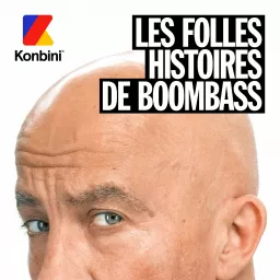 Les Folles Histoires de Boombass