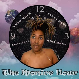 The Monice Hour