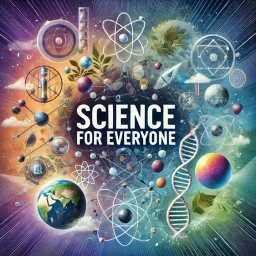 Science for Everyone Podcast artwork