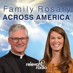 The Family Rosary Across America Podcast artwork