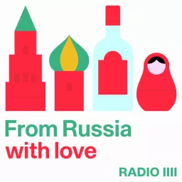 From Russia with love Podcast artwork