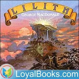 Lilith by George MacDonald Podcast artwork