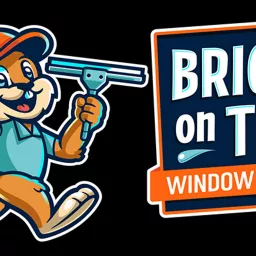 Bright On Time Window Cleaning's Podcast