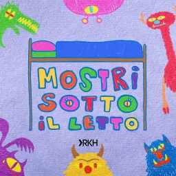 Mostri Sotto Il Letto - Danilo Bertazzi Podcast artwork