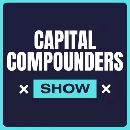 Capital Compounders Show