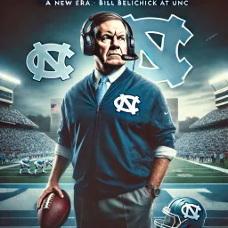 Bill Belichick - North Carolina football Podcast artwork