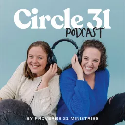 Circle 31 Podcast