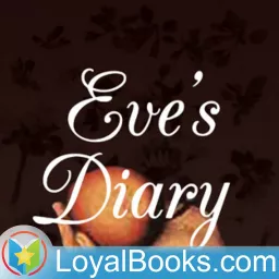 Eve's Diary by Mark Twain Podcast artwork