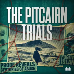 The Pitcairn Trials Podcast artwork