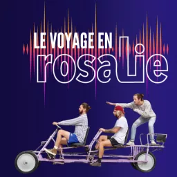 Le Voyage en Rosalie