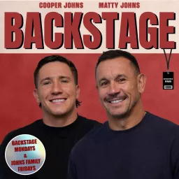 Backstage with Cooper & Matty Johns