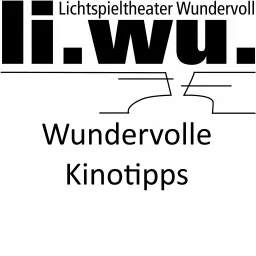 Wundervolle Kinotipps | Der li.wu.-Podcast