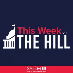 This Week on Capitol Hill Podcast artwork