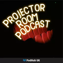 Projector Room Podcast artwork