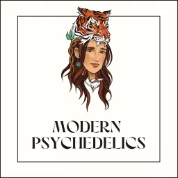 Modern Psychedelics Podcast artwork