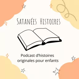 Satanées Histoires - Histoires originales pour enfants