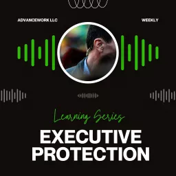 Executive Protection Insights Podcast artwork