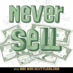 Never Sell Podcast artwork