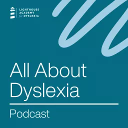 All About Dyslexia Podcast