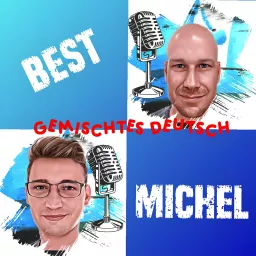 Best Michel - Gemischtes Deutsch