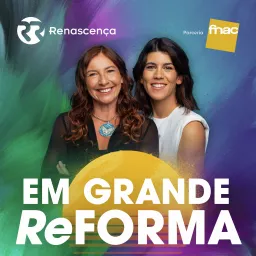 Renascença - Em Grande Reforma