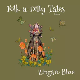 Folk-a-Dilly Tales Podcast artwork