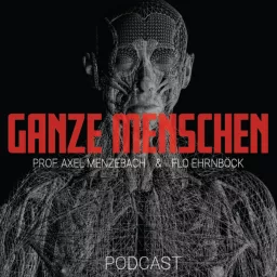 GANZE MENSCHEN Podcast artwork