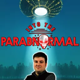 Into The Parabnormal Podcast artwork