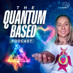 The Quantum Based Podcast - With Dr Sara Pugh