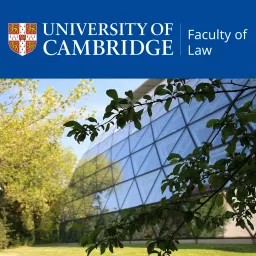 Public Lectures from the Faculty of Law, University of Cambridge