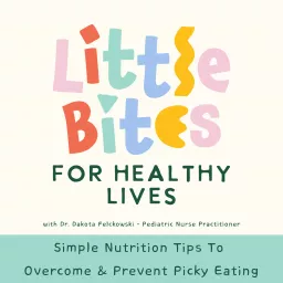 Little Bites for Healthy Lives | Kids Nutrition, Picky Eating, Family Meals, Busy Moms, Healthy Eating for Kids, Kids Health