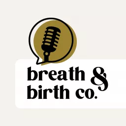 The Breath & Birth Co Podcast